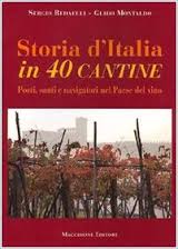 Storie d'Italia in 40 cantine "Poeti, Santi e navigatori nel Paese del Vino"
