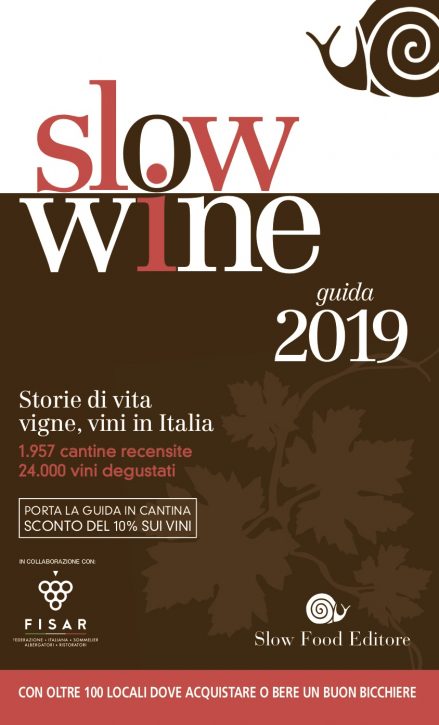 Slow Wine 2019, la guida dei vini di Slow Food