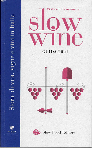 Slow Wine 2021, la guida dei vini di Slow Food