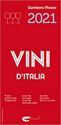 Vini d'Italia 2021, la guida dei vini del Gambero Rosso
